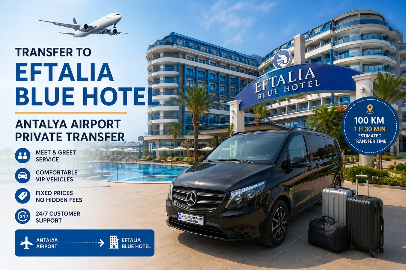 Transfer to Eftalia Blue Hotel Alanya